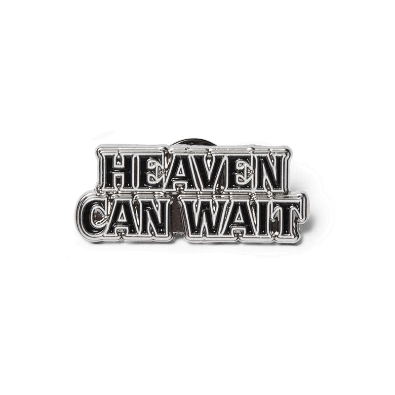 HUF HEAVEN CAN WAIT PIN